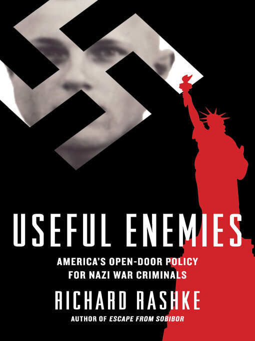 Title details for Useful Enemies by Richard Rashke - Available